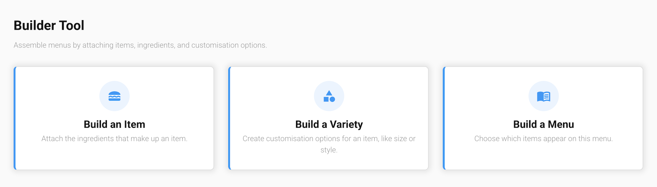 The Builder Tool screen in the GrubStack Core dashboard, showing the Build an Item, Build a Variety, and Build a Menu cards