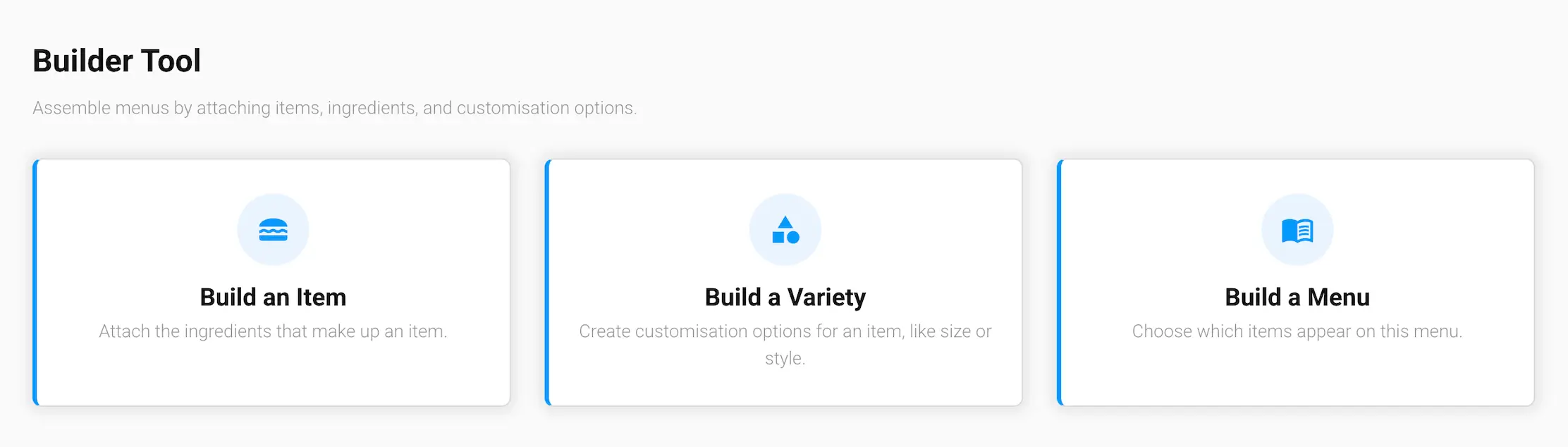 The Builder Tool screen in the GrubStack Core dashboard, showing the Build an Item, Build a Variety, and Build a Menu cards