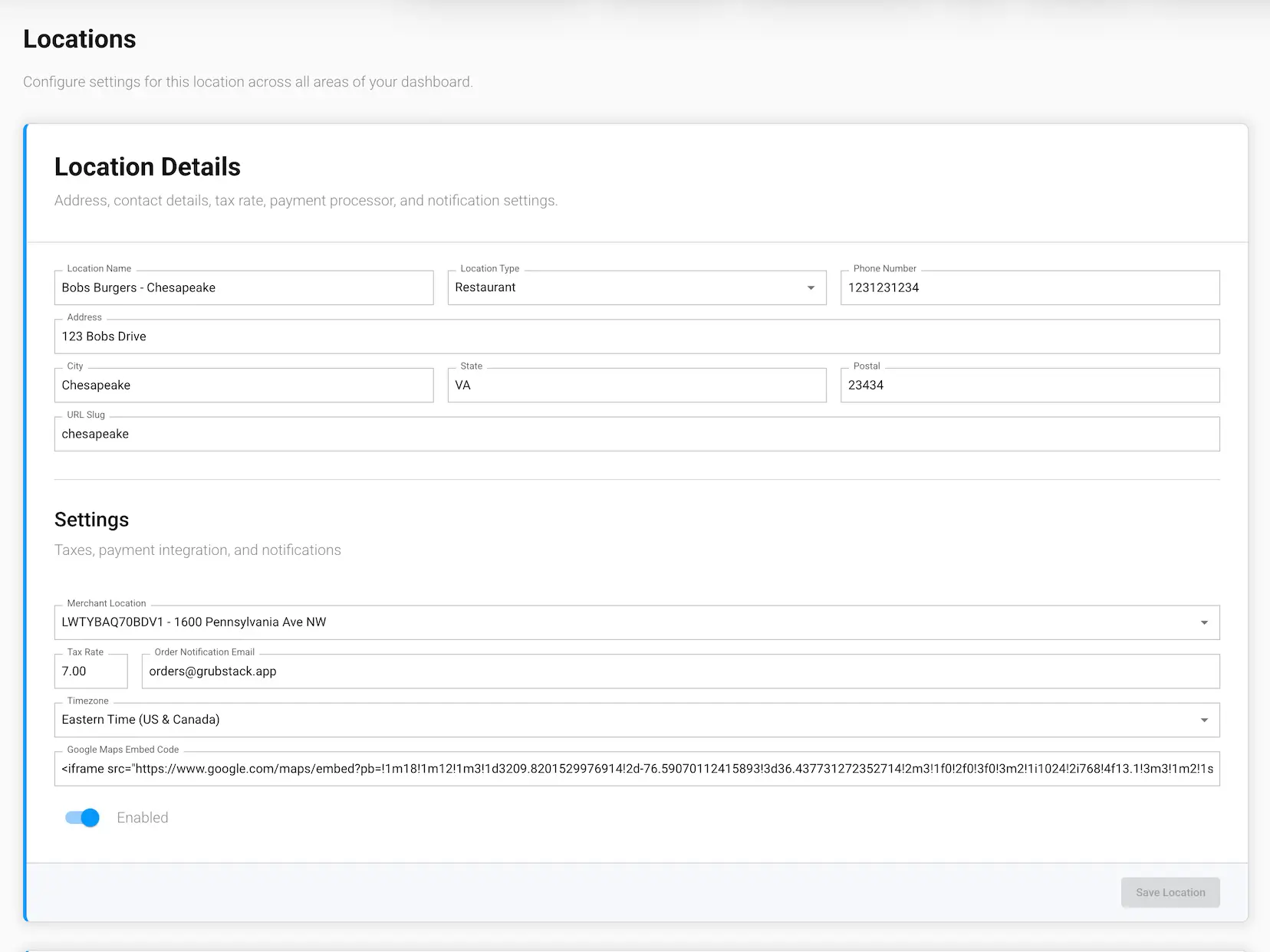 The Location Details screen in the GrubStack Core dashboard, showing name, address, tax rate, merchant location, and the Enabled toggle